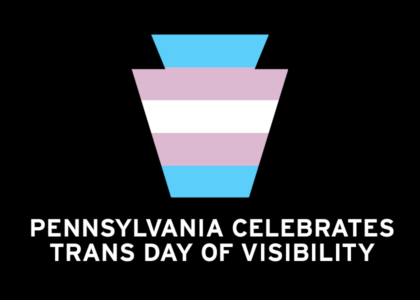 Pennsylvania Celebrates Trans Day of Visibility!